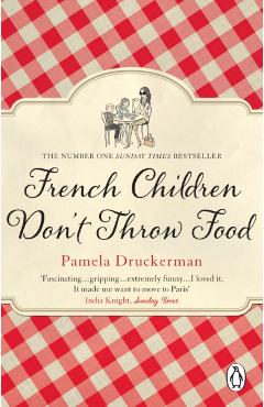 French Children Don't Throw Food