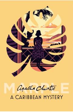 A Caribbean Mystery - Agatha Christie