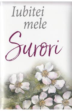 Iubitei mele surori Ed.2017