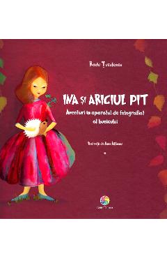 Ina si ariciul Pit - Radu Tuculescu