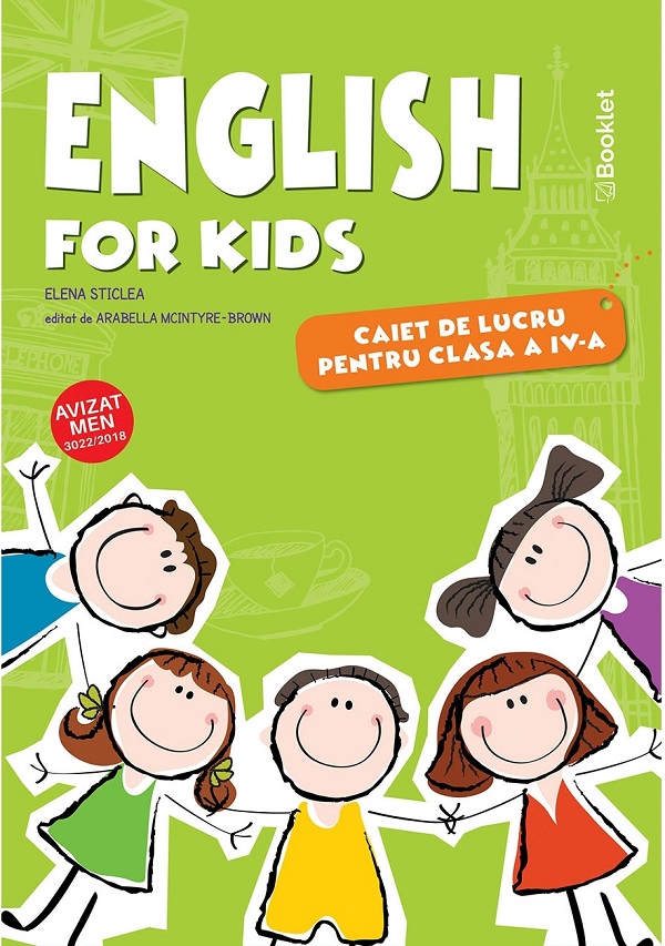 English for Kids - Clasă 4 - Caiet - Elena Sticlea | Libris.ro