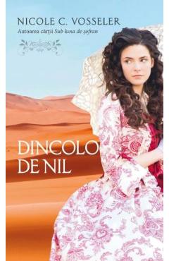 Dincolo de Nil - Nicole C. Vosseler