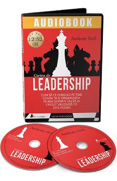 Audiobook. Cartea de leadership - Anthony Gell