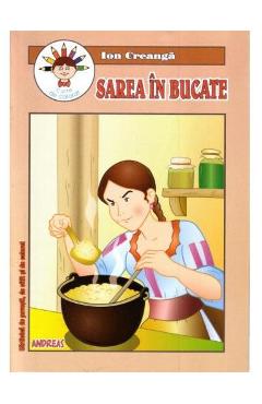 Sarea in bucate - Ion Creanga - ANDREAS