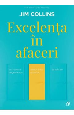 Excelenta in afaceri  - Jim Collins