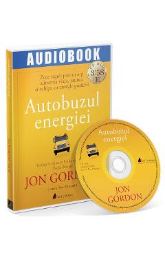 Audiobook. Autobuzul Energiei - Jon Gordon