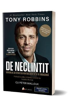 De neclintit – Tony Robbins De La Libris.ro Carti Dezvoltare Personala 2023-10-03