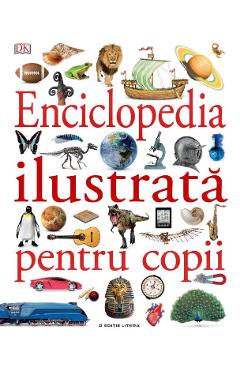 Enciclopedia ilustrata pentru copii