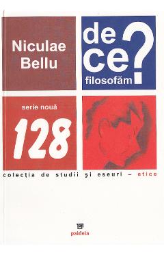 De ce filosofam? - Niculae Bellu - PAIDEIA