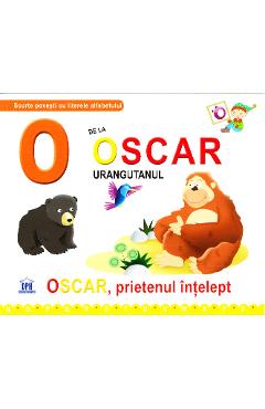 O de la Oscar, Urangutanul – Oscar, prietenul intelept (necartonat) (necartonat)
