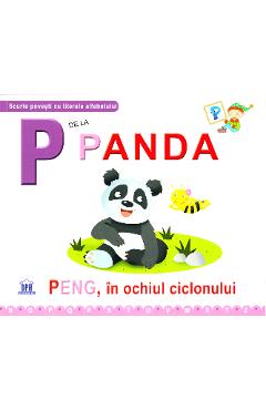 P de la Panda - Peng, in ochiul ciclonului - Greta Cencetti, Emanuela Carletti