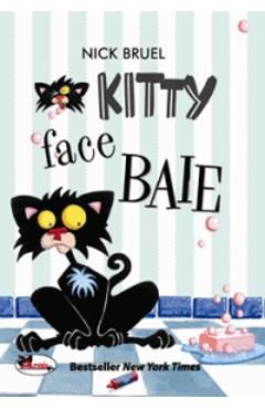 Kitty face baie - Nick Bruel