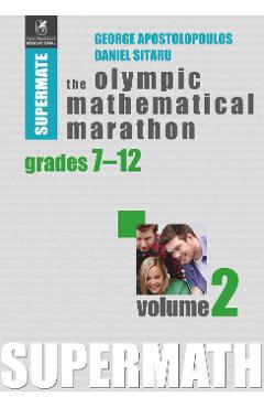The Olympic Mathematical Maraton Grades 7-12 Vol.2 – George Apostolopoulos 7-12 2022