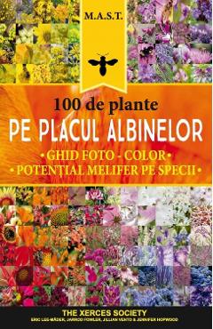 100 de plante pe placul albinelor 100