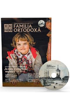 Familia ortodoxa Nr. 3 (110) + CD Martie 2018