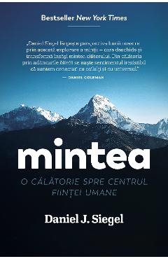 Mintea - Daniel J. Siegel - PAGINA DE PSIHOLOGIE