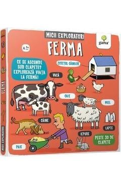 Ferma. Micii exploratori