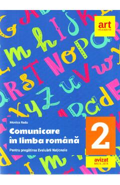 Comunicare in limba romana - Clasa 2 - Evaluare nationala + Bareme - Monica Radu