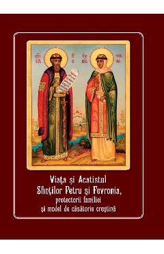 Viata si acatistul Sfintilor Petru si Fevronia, protectorii familiei - AGAPIS