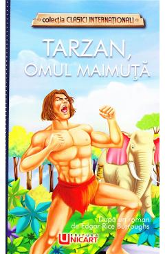 Tarzan, omul maimuta - Edgar Rice Burroughs