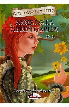 Anne de la Green Gables Vol.2 - Lucy Maud Montgomery