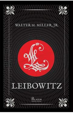 Leibowitz - Walter M. Miller - PALADIN