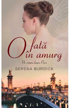 O fata in amurg - Serena Burdick - RAO