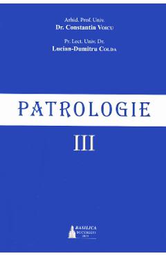 Patrologie Vol.3 - Constantin Voicu