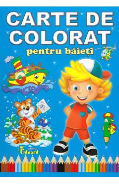 Carte de colorat pentru baieti - EDUARD