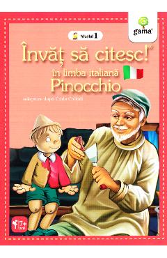 Invat sa citesc! In limba italiana - Pinocchio - Nivelul 1