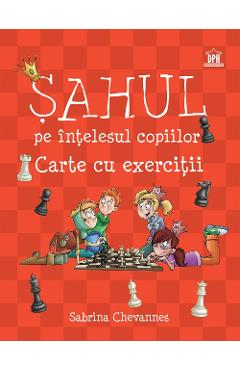 Sahul pe intelesul copiilor. Carte cu exercitii - Sabrina Chevannes
