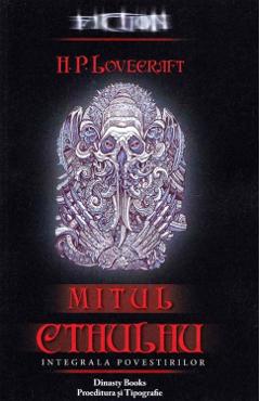Mitul Cthulhu – H.P. Lovecraft Civilizatii: 2022