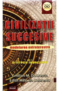 Civilizatii succesive - Emilian M. Dobrescu