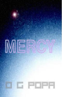 Mercy - O.G. Popa