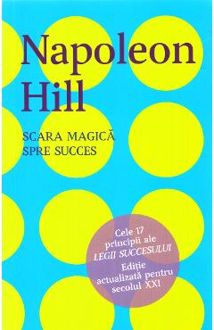 Scara magica spre succes – Napoleon Hill De La Libris.ro Carti Dezvoltare Personala 2023-10-01