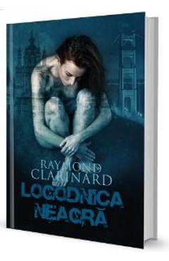 Logodnica neagra - Raymond Clarinard