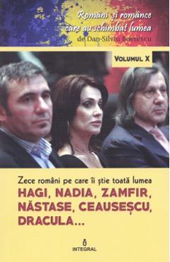 Romani si romance vol.10: Zece romani pe care ii stie toata lumea - Dan-Silviu Boerescu