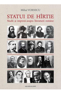 Statui de hirtie - Mihai Vornicu - CASA CARTII DE STIINTA