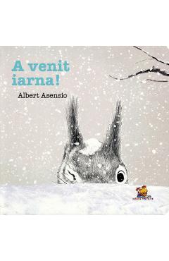 A venit iarna! - Albert Asensio