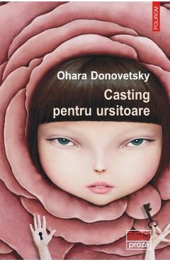 Casting pentru ursitoare - Ohara Donovetsky