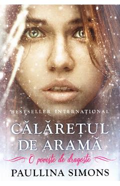Calaretul de arama - Paullina Simons - EPICA