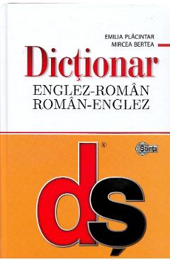 Dictionar englez-roman, roman-englez – Emilia Placintar, Mircea Bertea Bertea imagine 2022