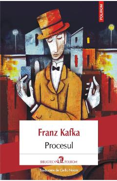 Procesul – Franz Kafka Beletristica