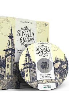 Sinaia la pas in 60 de minute + DVD – Arhitect Dan Manea (Lb. romana) (lb.