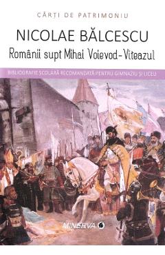 Romanii supt Mihai Voievod-Viteazul - Nicolae Balcescu