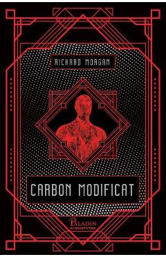 Carbon modificat – Richard Morgan Beletristica imagine 2022