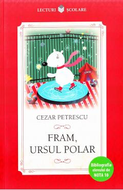 Fram, ursul polar - Cezar Petrescu - LITERA