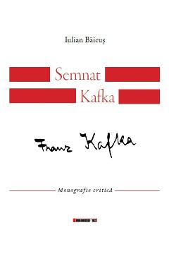 Semnat Kafka - Iulian Baicus - EIKON