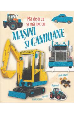 Ma distrez si ma joc cu masini si camioane - GIRASOL