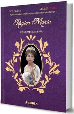 Regina Maria - Cristian Mosneanu